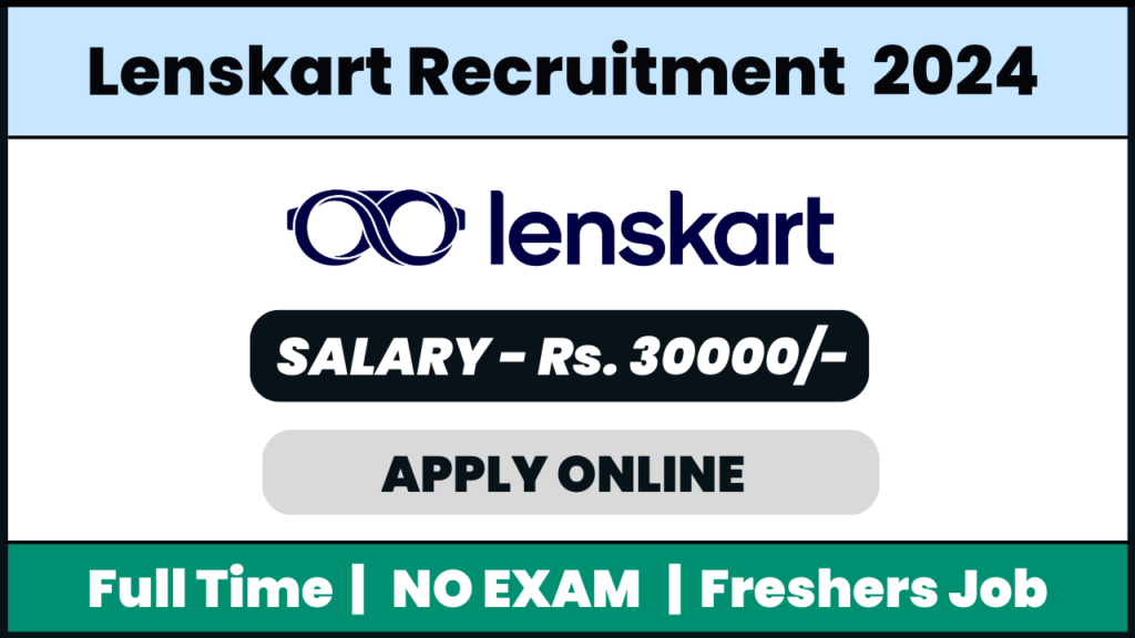Lenskart Recruitment 2024: Tele Sales Executive | Full TIME | Any One Can Apply | GRADUATION | APPLY ONLINE 