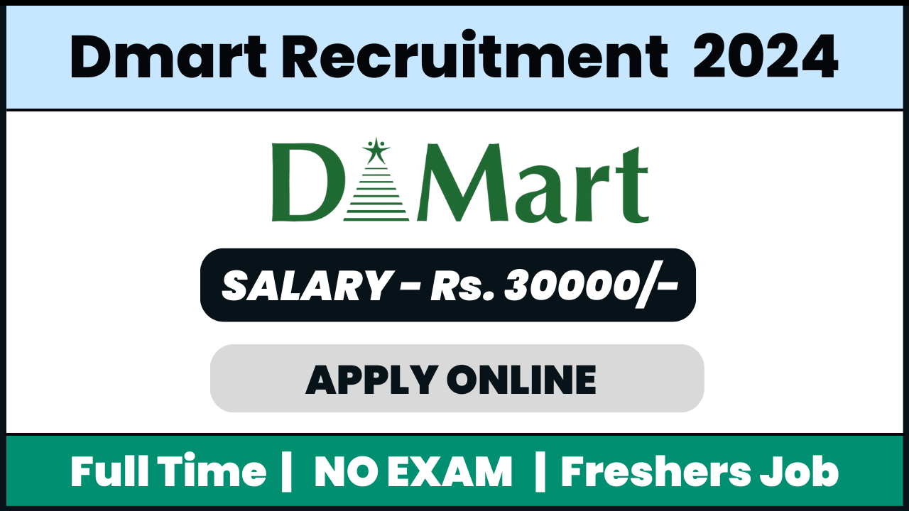 Dmart Recruitment 2024: HR Officer