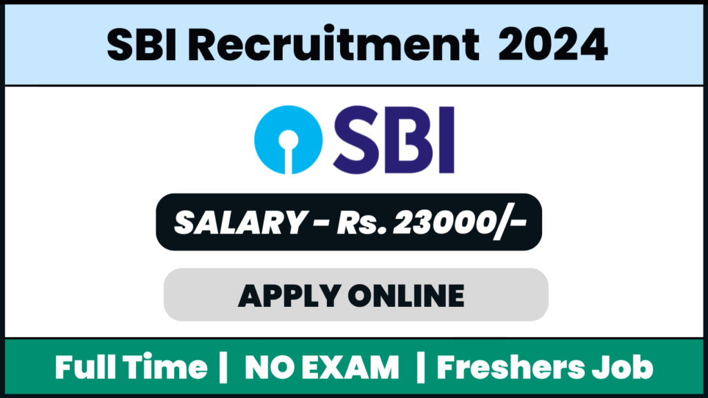 SBI Recruitment 2024: Customer Service