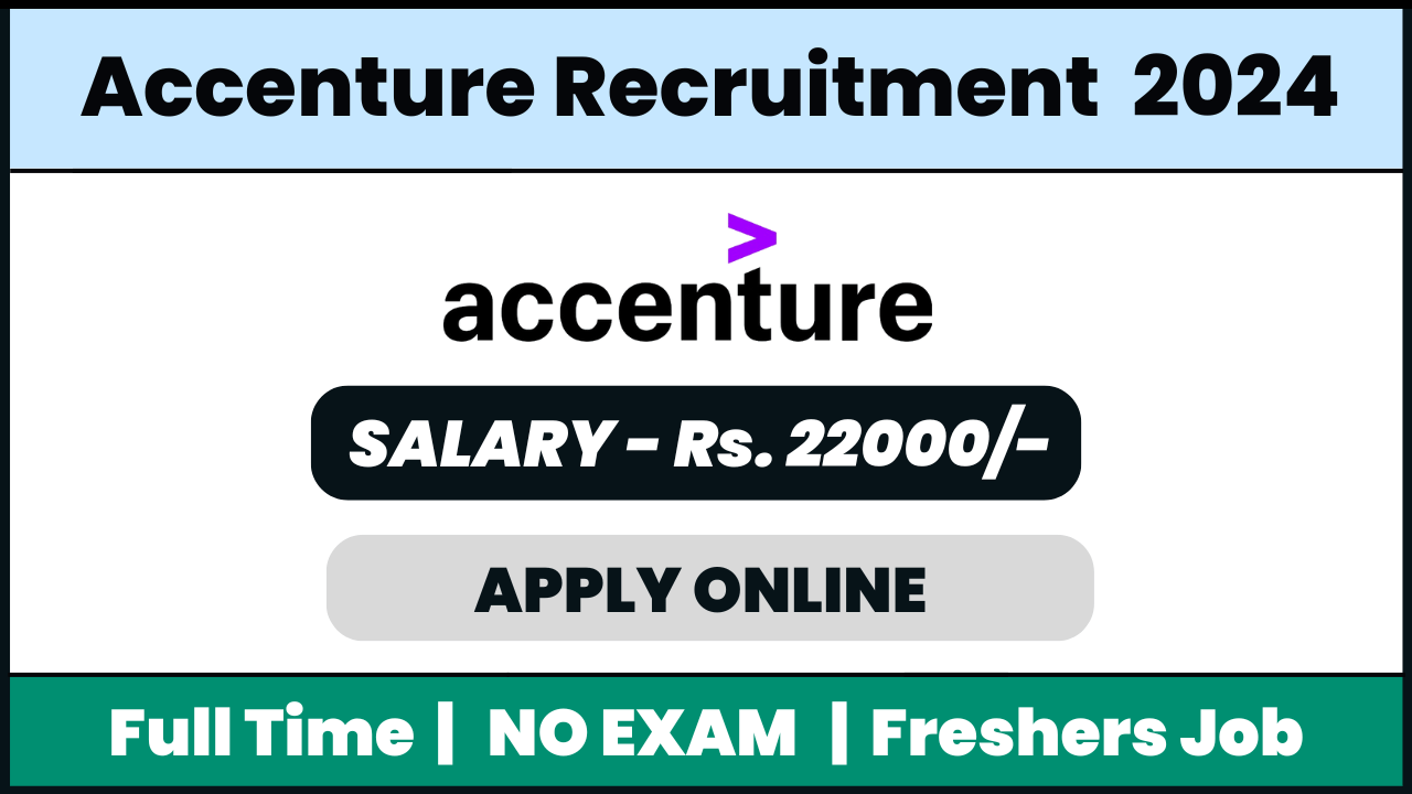 Accenture Recruitment 2024: Customer Service Executive