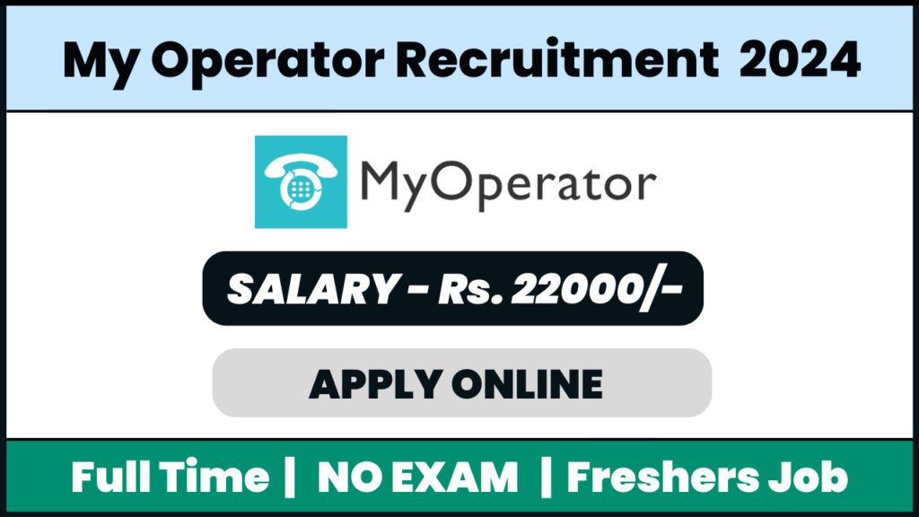 MyOperator Recruitment 2024: Customer Support