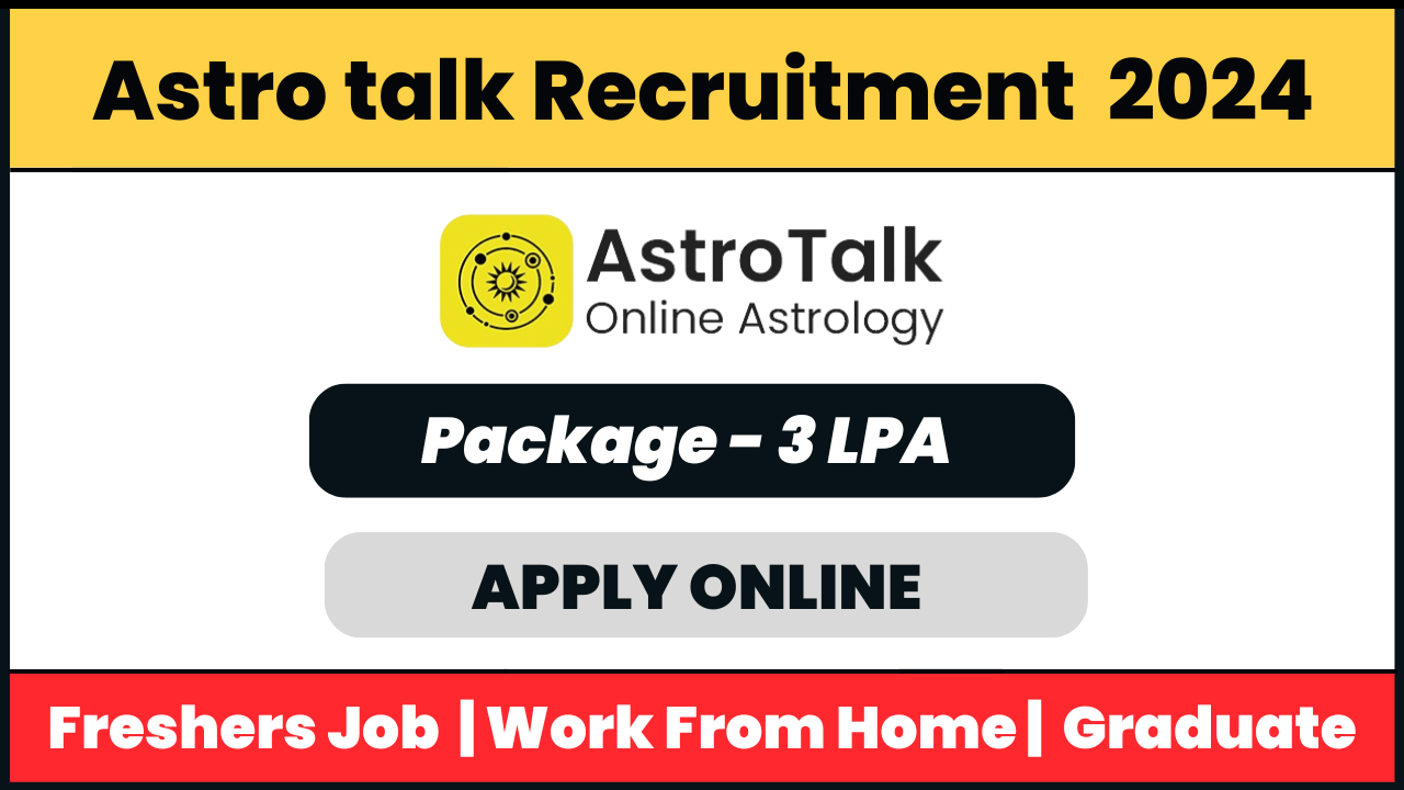 AstroTalk Recruitment 2024: Business Development Associate