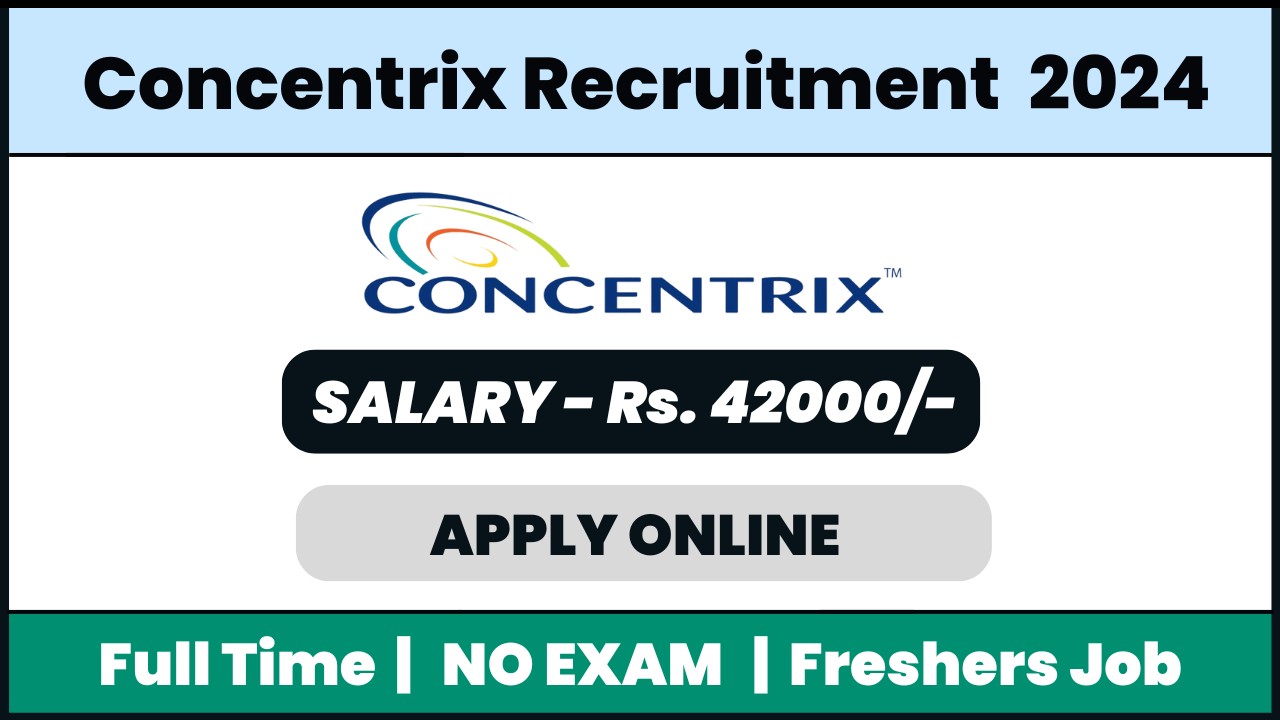 Concentrix Recruitment 2024: Customer Support Executive