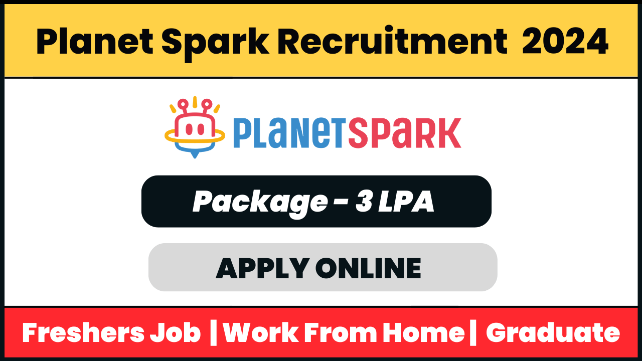 Planet Spark Recruitment 2024: English Teacher