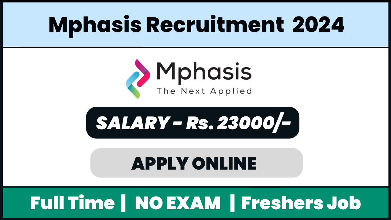 Mphasis Recruitment 2024: Technical Support Associate