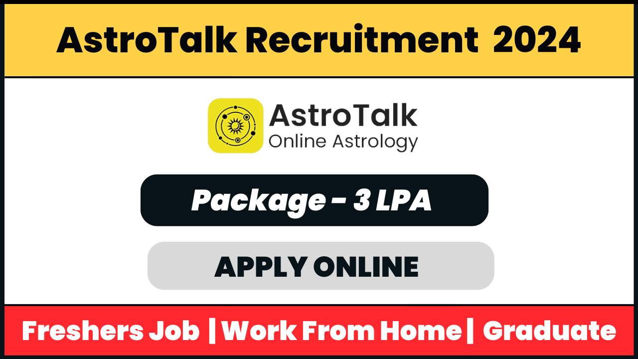 AstroTalk Recruitment 2024: Telecaller