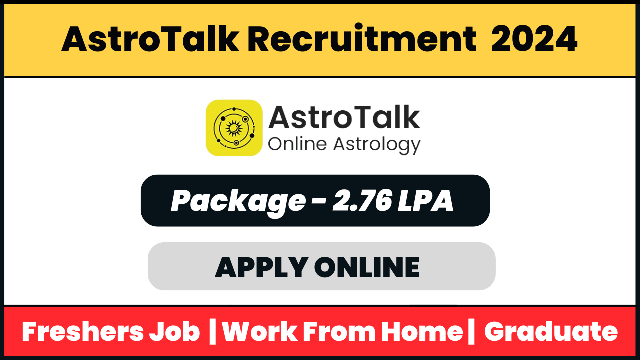 AstroTalk Recruitment 2024: Business Development Coordinator