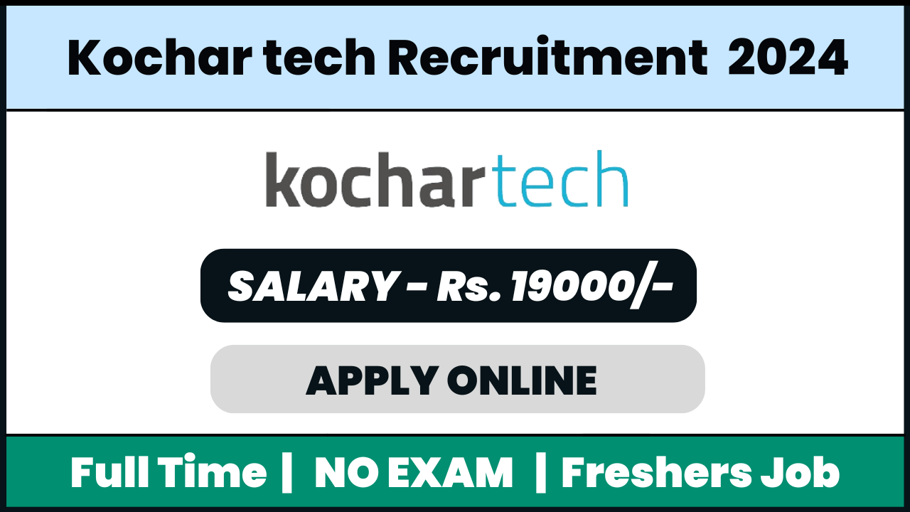 Kochar Infotech Recruitment 2024: Customer Care Executive