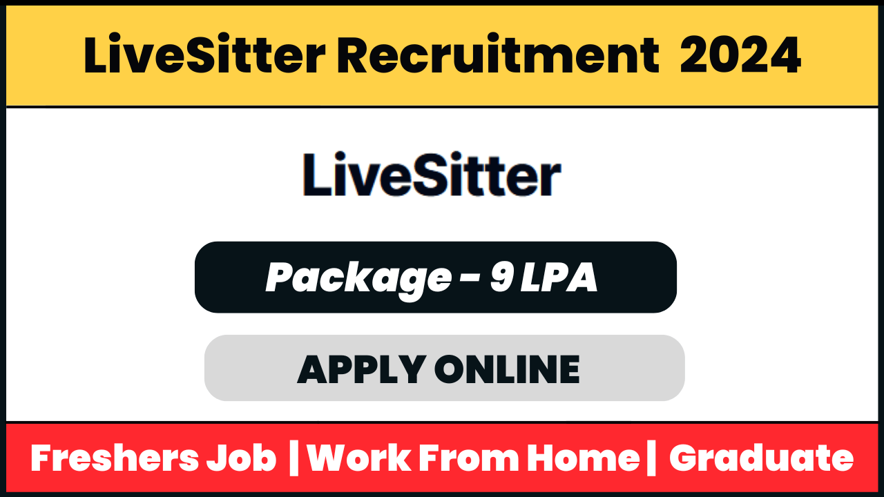 Livesitter Recruitment 2024: Corporate Sales Specialist