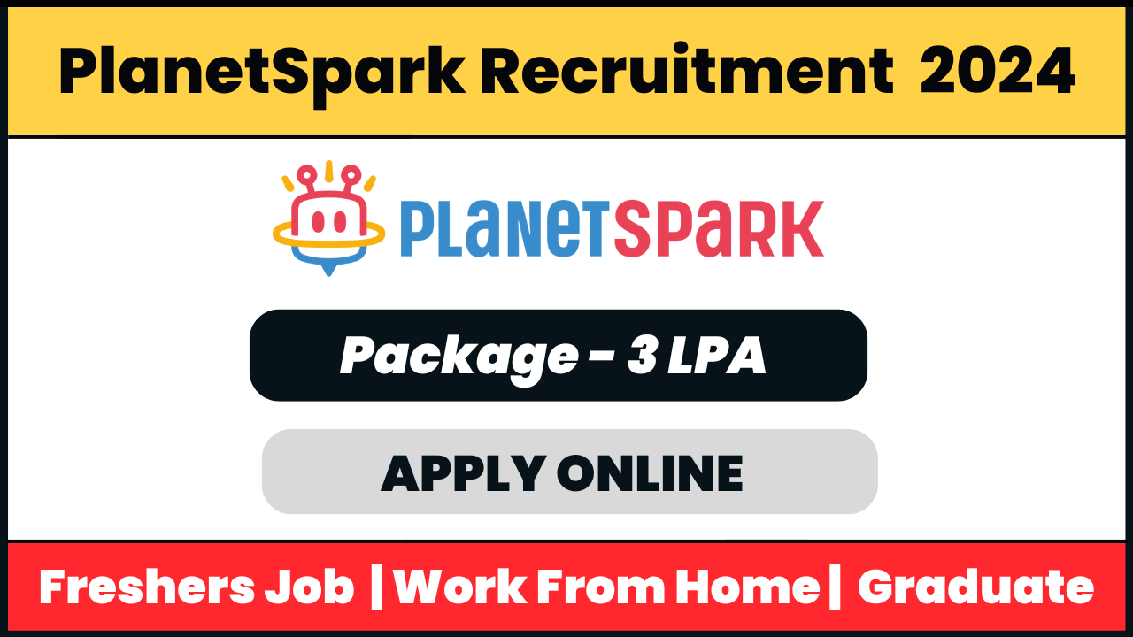 Planet Spark Recruitment 2024: English Teacher Job
