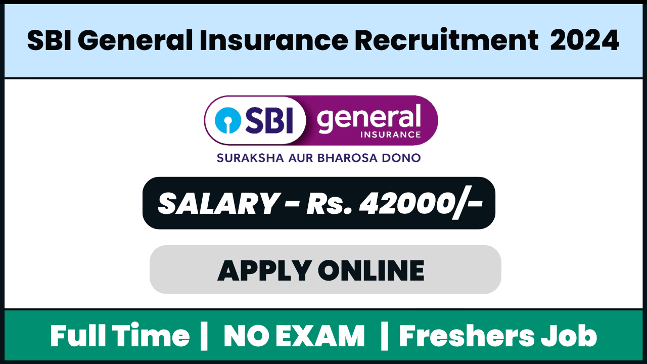 SBI General Insurance Recruitment 2024: Rural Retail & Micro Insurance