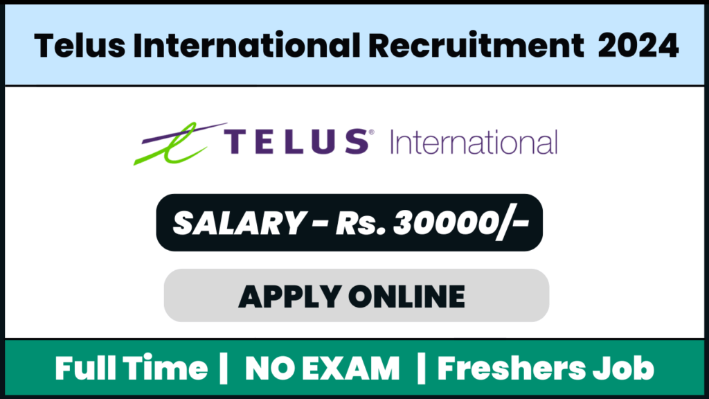 Telus International Recruitment 2024: Annotation Analyst Role