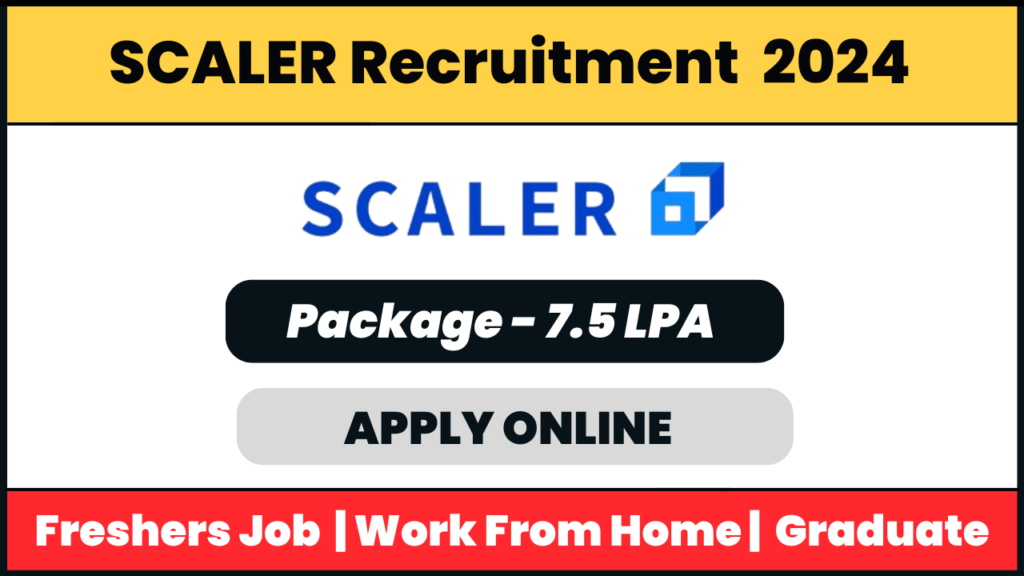 Scaler Recruitment 2024: Business Development Associate