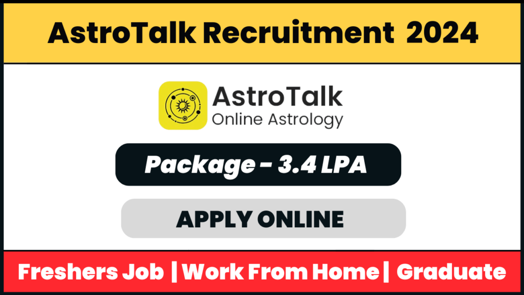 AstroTalk Recruitment 2024: Business Development Executive Job