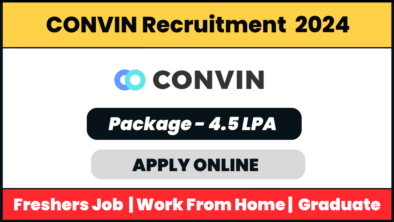 CONVIN Recruitment 2024: Business Development Executive