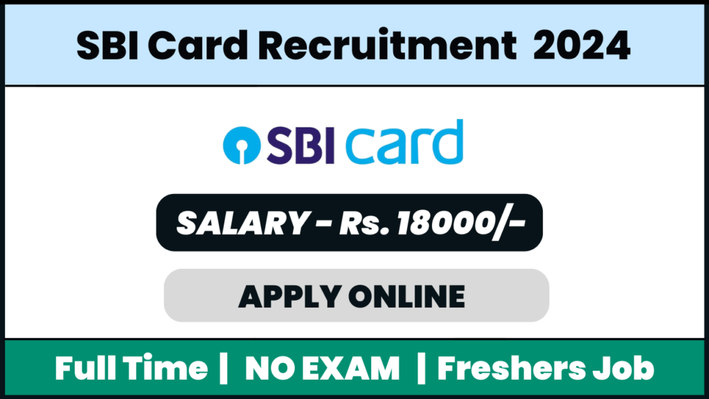 SBI Card Recruitment 2024: Branch Sales Executive