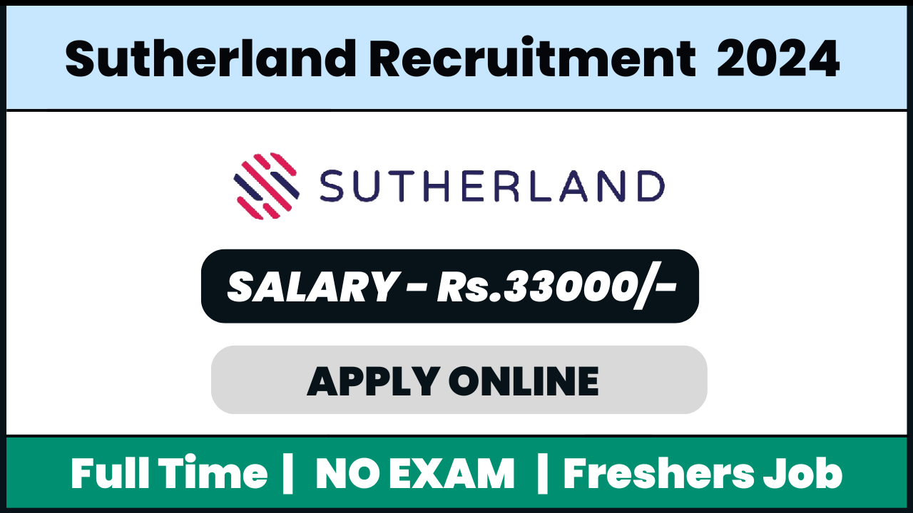 Sutherland Recruitment 2024: International Customer Service
