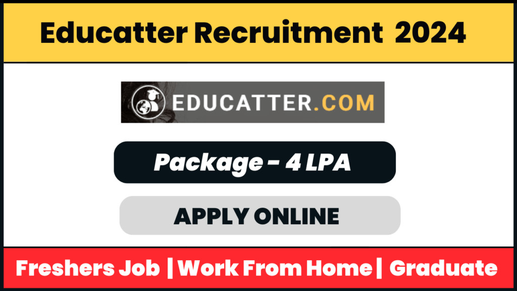 Educatter Recruitment 2024: Business Development Associate Job Role