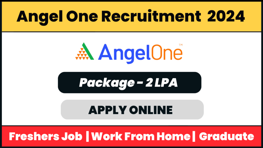 AngelOne Recruitment 2024: Telecaller Fresher Job