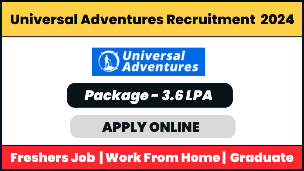 Universal Adventures Recruitment 2024: Junior Sales Associate Job 