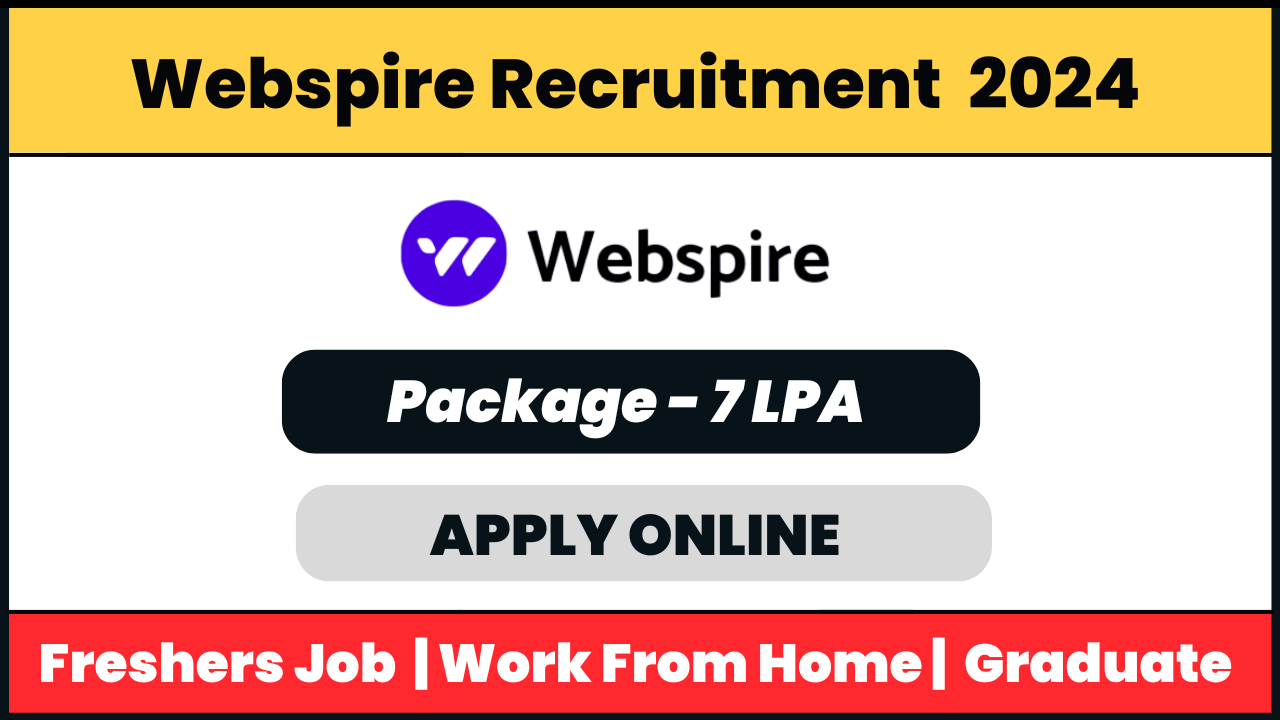 Webspire Recruitment 2024: Business Development Associate Job