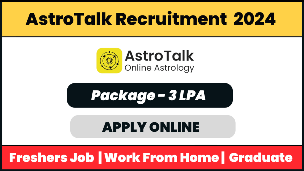 AstroTalk Recruitment 2024: Telecalling Fresher Job 