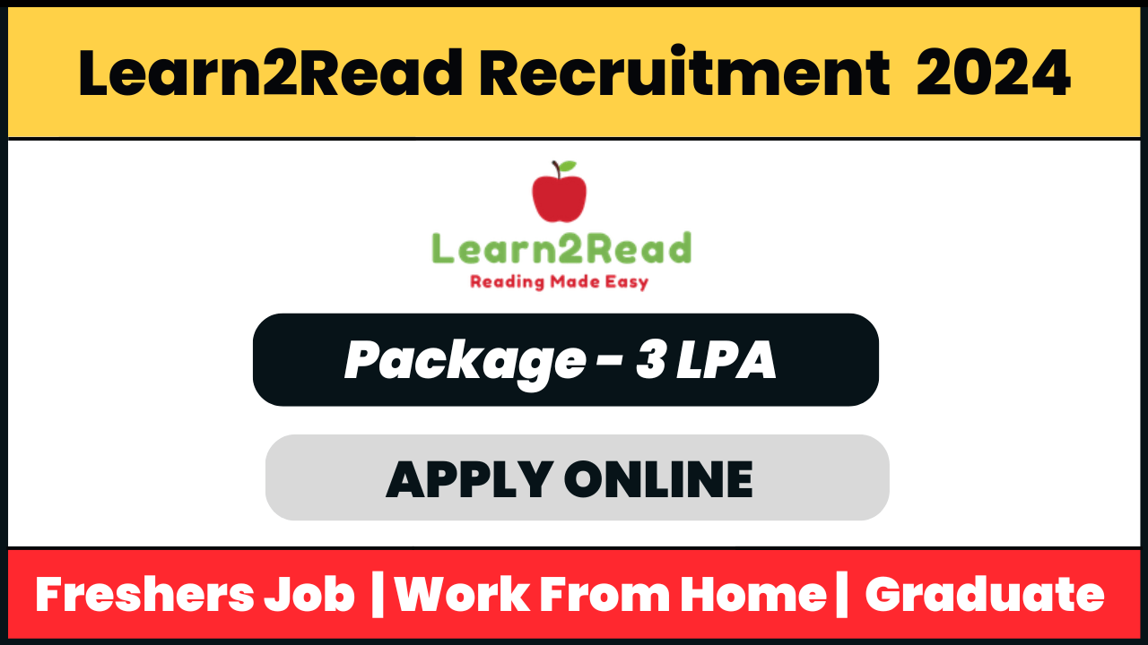 Learn2Read Recruitment 2024: Business Development Executive Job