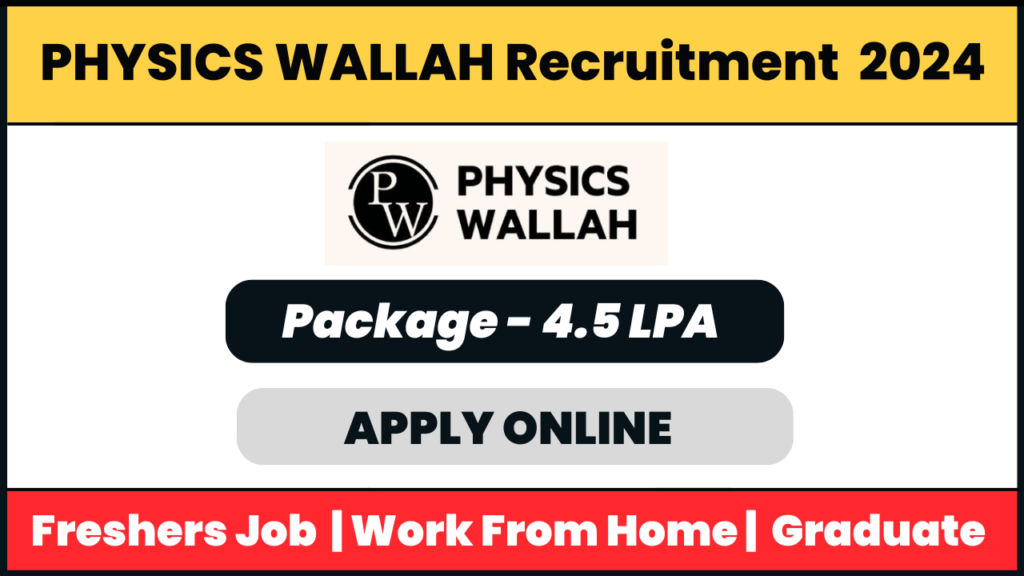 Physics Wallah Recruitment 2024: Junior Social Media Marketing Associate